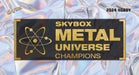 Sports Cards Upper Deck - 2024 - Skybox Metal Universe Champions - Hobby Box - Pre-Order November 15th 2024 - Cardboard Memories Inc.