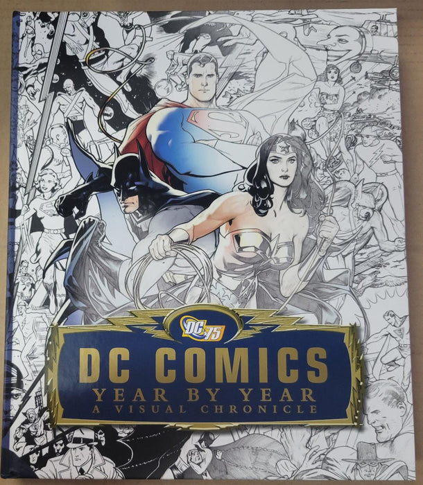 Comic Books, Hardcovers & Trade Paperbacks DC Comics - DC Comics Year by Year - Visual Chronicle - Pre-Owned (Cond. FN-) HC0224 - Cardboard Memories Inc.