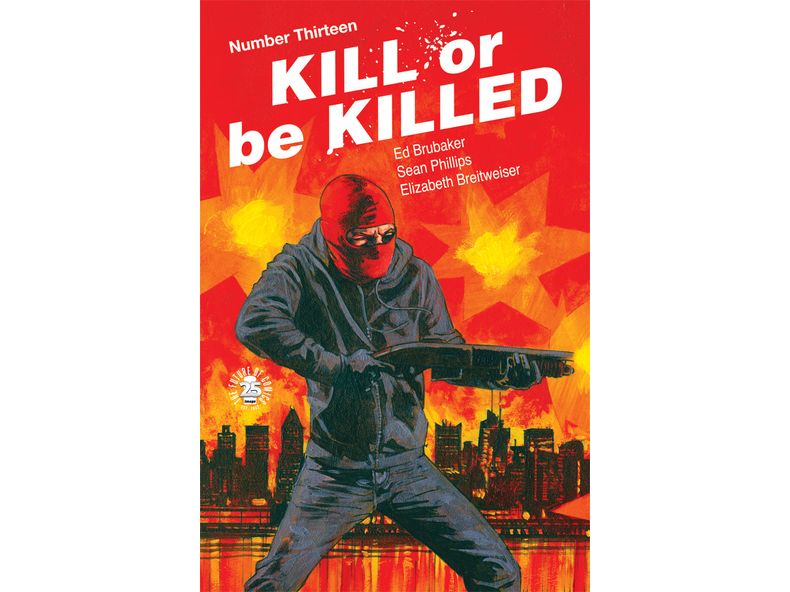 Comic Books Image Comics - Kill or Be Killed 013 - 6229 - Cardboard Memories Inc.