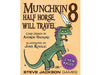 Card Games Steve Jackson Games - Munchkin 8 - Half Horse Will Travel - Cardboard Memories Inc.