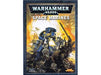 Collectible Miniature Games Games Workshop - Warhammer 40K - Codex - Space Marines - 5th Edition - WH0015 - Cardboard Memories Inc.